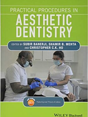 Practical Procedures in Aesthetic Dentistry