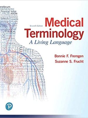 Medical Terminology: A Living Language 7th Edition- 9780134701202