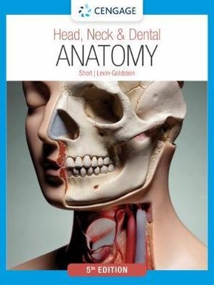 Head, Neck & Dental Anatomy 5th Edition - 9780357457122