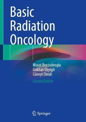 Basic Radiation Oncology 2nd Edition - 9783030873073