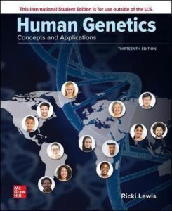Human Genetics: Concepts and Applications 13th Edition - 9781260570465